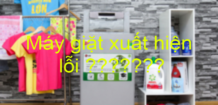 Bảng lỗi của máy giặt LG